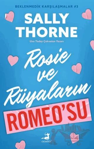 Rosie ve Rüyaların Romeo’su - Beklenmedik Karşılaştırmalar 3