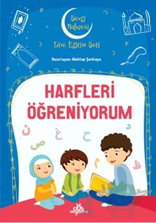 Harfleri Öğreniyorum - Sevgi Bahçesi Dini Eğitim Seti