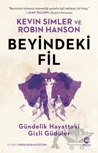Beyindeki Fil: Gündelik Hayattaki Gizli Güdüler