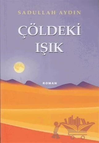 Çöldeki Işık