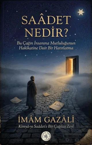 Saadet Nedir?
