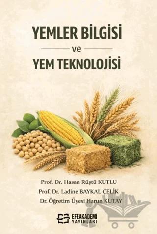 Yemler Bilgisi ve Yem Teknolojisi