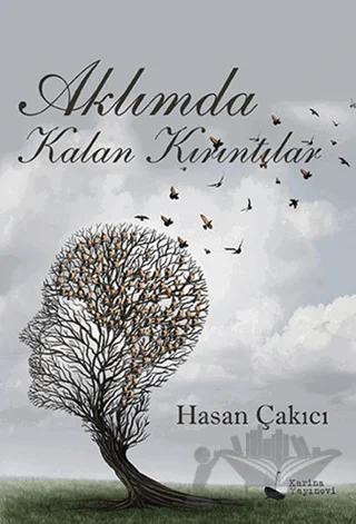 Aklımda Kalan Kırıntılar
