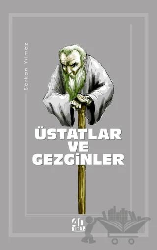 Üstatlar ve Gezginler