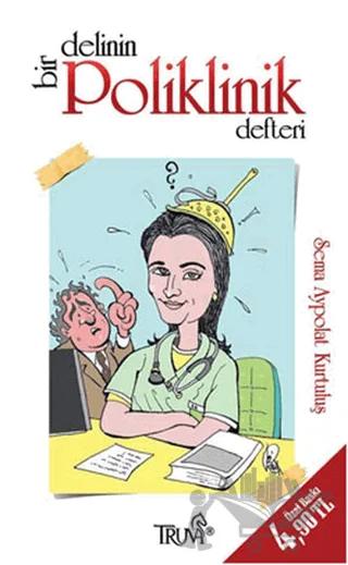 Bir Delinin Poliklinik Defteri
