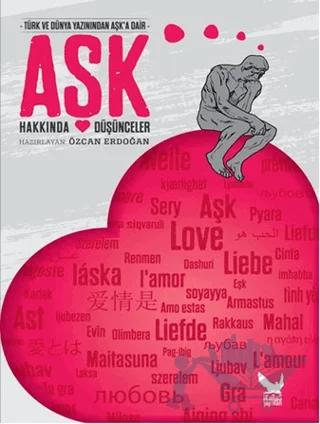 Aşk Hakkında Düşünceler