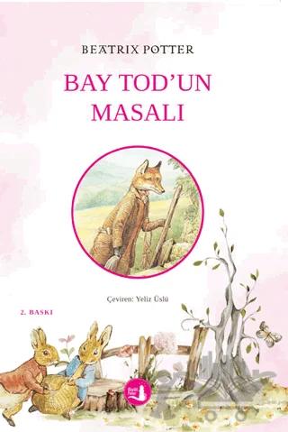 Bay Tod'un Masalı – Beatrix Potter – Büyülü Fener Yayınları kitap kapağı