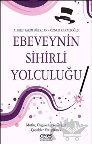 Ebeveynin Sihirli Yolculuğu