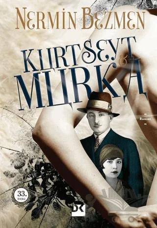 Kurt Seyt ve Murka