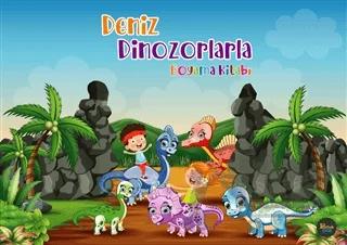 Deniz Dinozorlarla Boyama Kitabı
