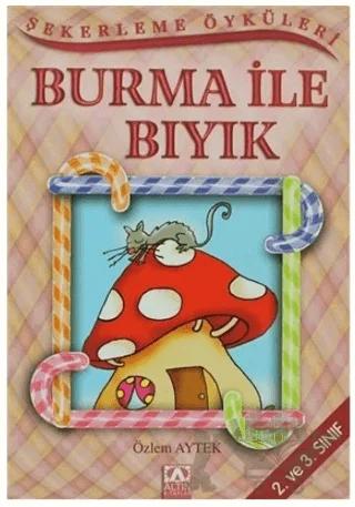 Burma ile Bıyık