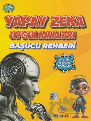 Yapay Zeka Uygulamaları Başucu Rehberi