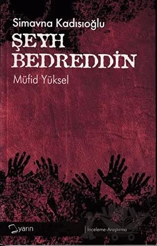Simavna Kadısıoğlu Şeyh Bedreddin