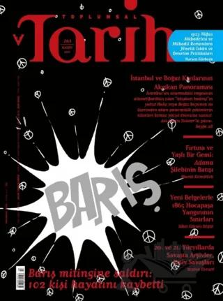 Toplumsal Tarih Dergisi Sayı: 263
