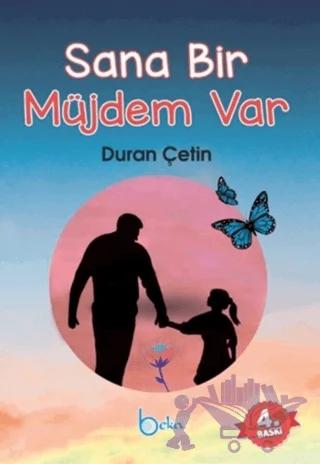Sana Bir Müjdem Var