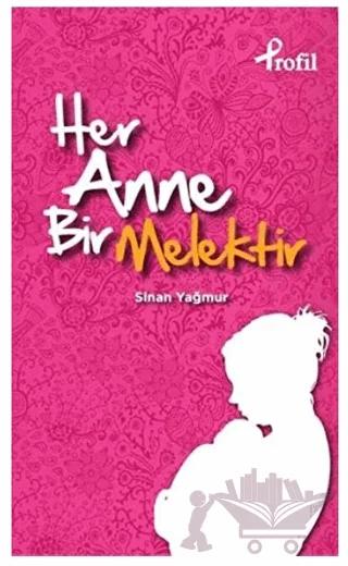 Her Anne Bir Melektir