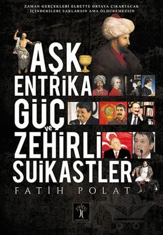 Aşk Entrika Güç ve Zehir