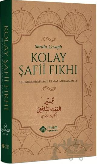 Sorulu Cevaplı Kolay Şafi Fıkhı