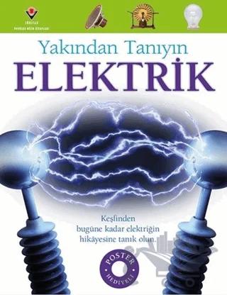 Elektrik - Yakından Tanıyın