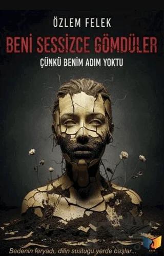 Beni Sessizce Gömdüler