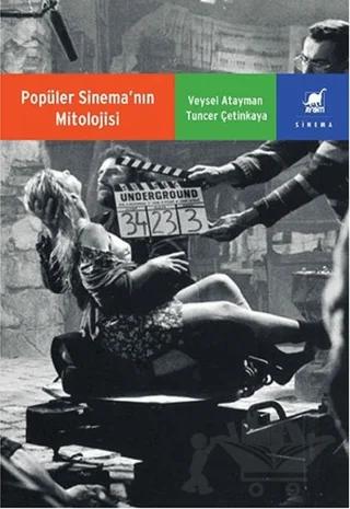 Popüler Sinemanın Mitolojisi