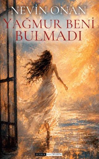 Yağmurlar Beni Bulmadı