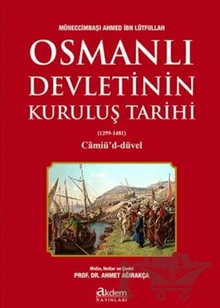 Osmanlı Devletinin Kuruluş Tarihi (1299-1481)