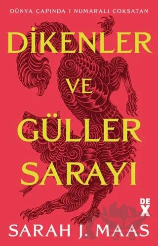 Dikenler ve Güller Sarayı