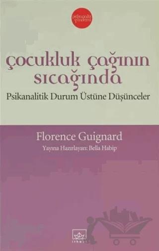 Çocukluk Çağının Sıcağında