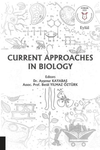 Current Approaches in Biology