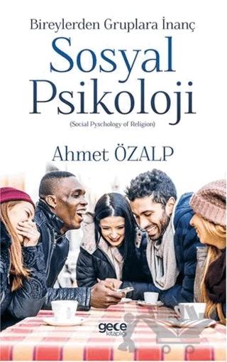 Sosyal Psikoloji – Ahmet Özalp – Gece Kitaplığı kitap kapağı
