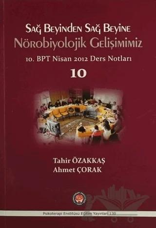 Sağ Beyinden Sağ Beyine Nörobiyolojik Gelişimimiz
