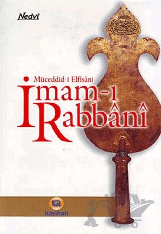 İmam-ı Rabbani’den Hikmet Damlaları