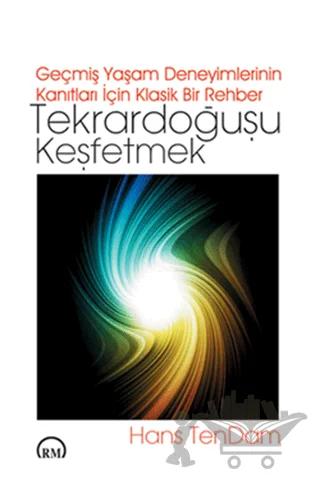 Tekrardoğuşu Keşfetmek