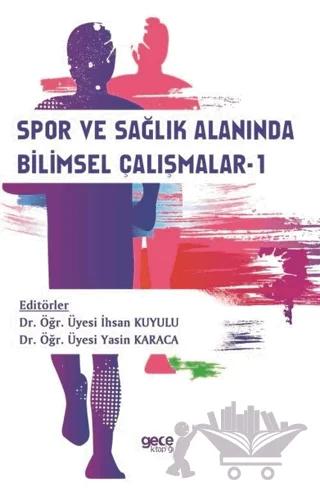 Spor ve Sağlık Alanında Bilimsel Çalışmalar-1