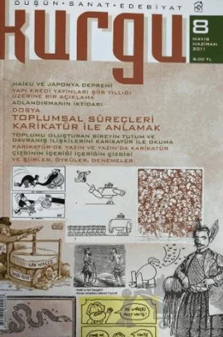Kurgu Düşün Sanat Edebiyat Dergisi Sayı: 8 Mayıs - Haziran 2011
