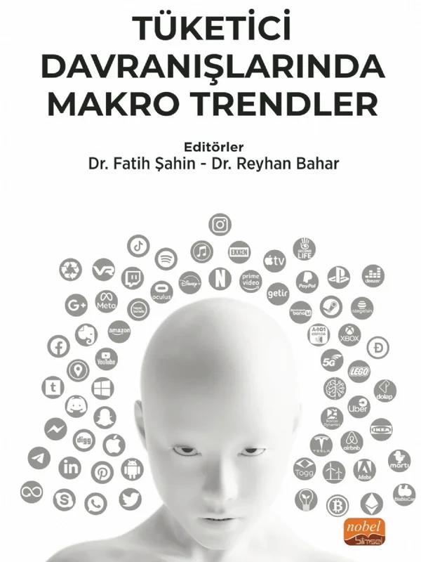 Tüketici Davranışlarında Makro Trendler