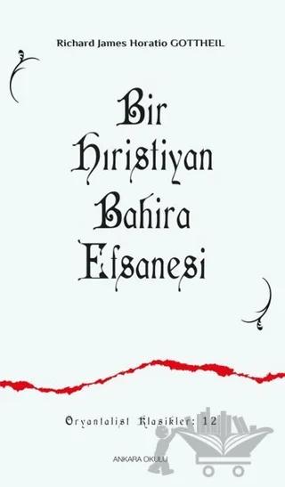 Bir Hıristiyan Bahira Efsanesi