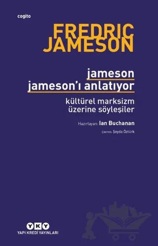 Jameson Jameson'u Anlatıyor