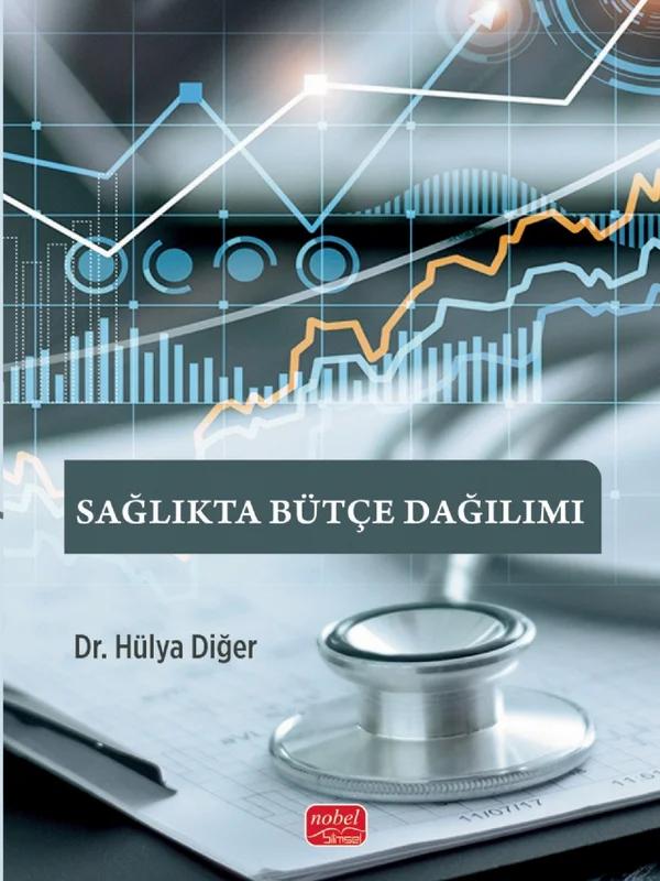 Sağlıkta Bütçe Dağılımı