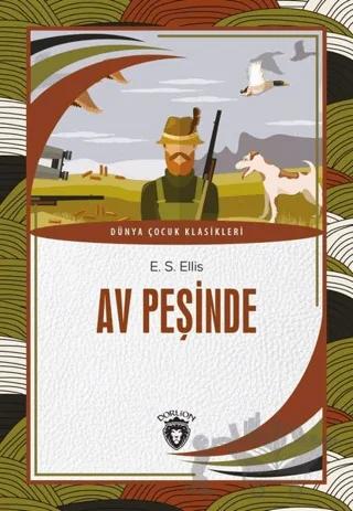 Av Peşinde