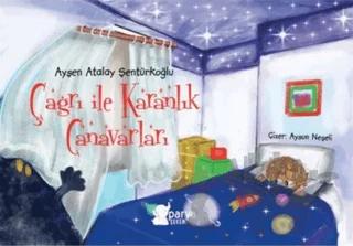 Çağrı ile Karanlık Canavarları