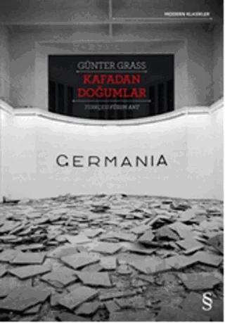 Kafadan Doğumlar - Germania