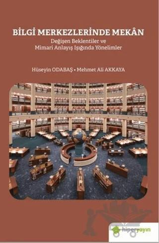 Bilgi Merkezlerinde Mekan
