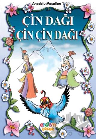 Çin Dağı Çin Çin Dağı Anadolu Masalları 1