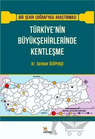 Türkiye’nin Büyükşehirlerinde Kentleşme