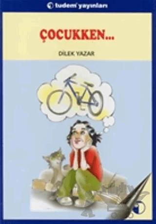 Çocukken