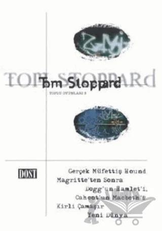Toplu Oyunları 3 Gerçek Müfettiş Hound / Magritte’ten Sonra / Dogg’un Hamlet’i / Cahoot’un Macbeth’i / Kirli Çamaşır / Yeni Dünya