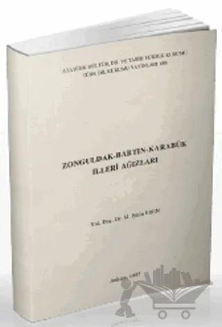 Zonguldak - Bartın - Karabük İlleri Ağızları
