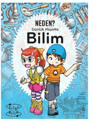Günlük Hayatta Bilim - Neden?